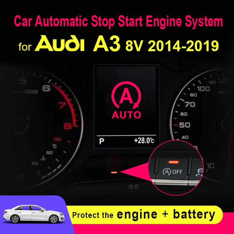 

Автомобильная остановка запуск системы двигателя для Audi A3 8V 2014-2019 автомобильный умный автоматический остановка подавитель Штекерный кабель датчика