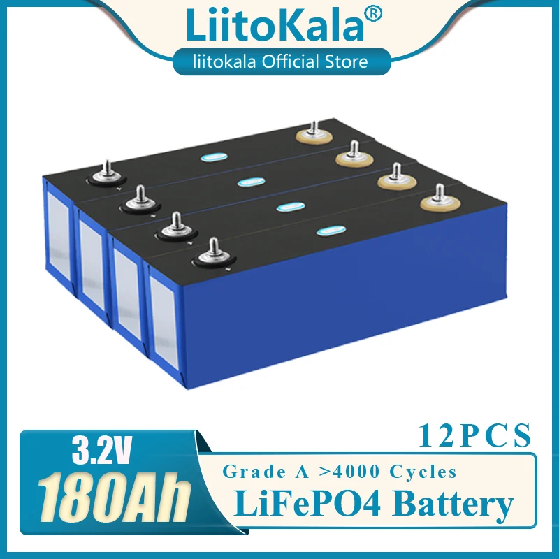12PCS LiitoKala 3.2v 180Ah lithium battery deep 4000 cycle for diy 12v 24v 36V 48V Solar energy storage RV Solar Panel caravan