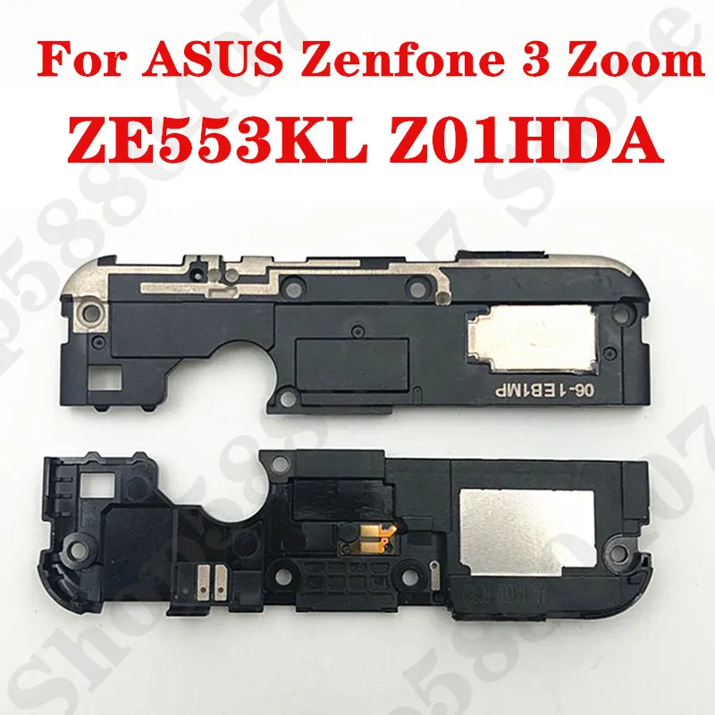 

Original Loudspeaker Flex Cable For ASUS Zenfone 3 Zoom ZE553KL Z01HDA Buzzer Loud Speaker Ringer Module Connector Replacement