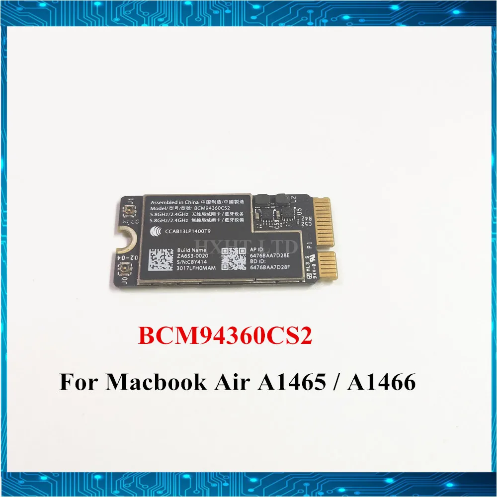 Оригинальный BCM94360CS2 wifi Bluetooth сетевая карта беспроводной AC для Macbook Air 11 &quotA1465 13&quot