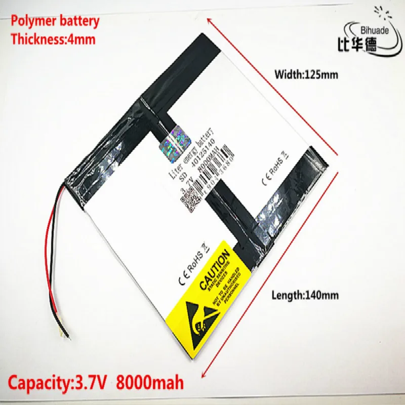 

Liter energy battery Good Qulity 3.7V,8000mAH 40125140 Polymer lithium ion / Li-ion battery for tablet pc BANK,GPS,mp3,mp4