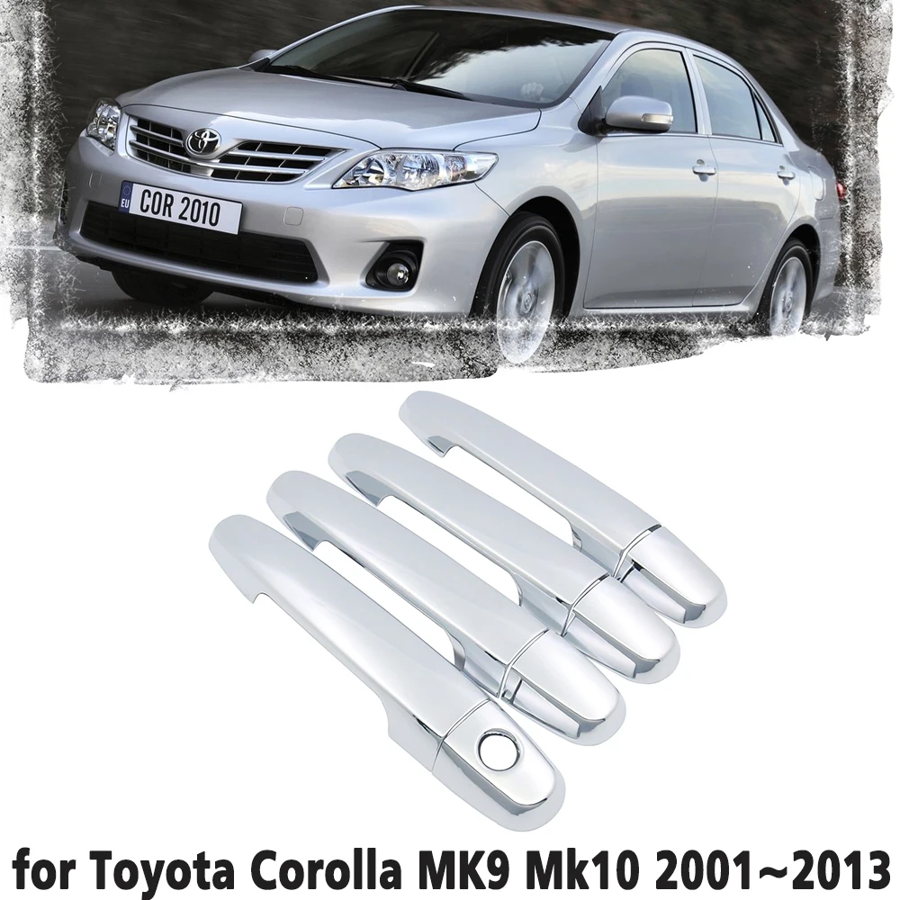 Chrome door handle cover trim protection cover for Toyota Corolla E120 E130 E140 E150 MK9 Mk10 2001~2013 Car accessory sticker