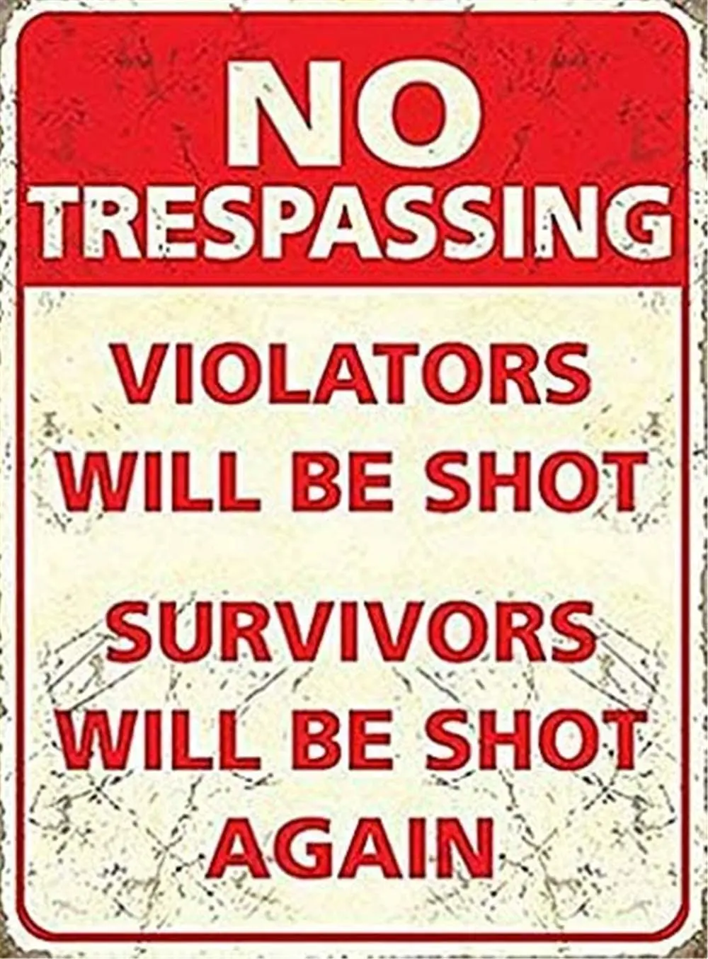 

duschhockerMYN No Tresspassing Violators Shot Steel Novelty Funny Tin SignAluminum Vintage Look Sign Poster Plaque for S