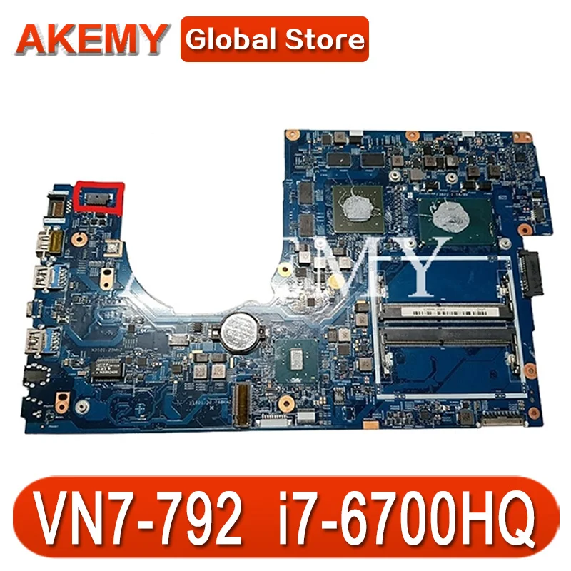 

For Acer aspire VN7-792 VN7-792G laptop motherboard GTX965M I7-6700HQ CPU NBG6T11003 NB.G6T11.003 448.06A12.001M