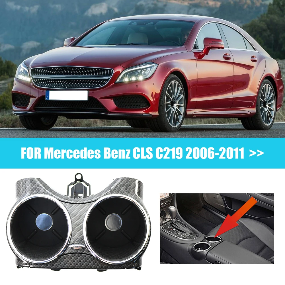 

The Durable Double Cup Holder of The Center Console Suitable for Mercedes-Benz CLS C219 2006-2011 Interior Accessories