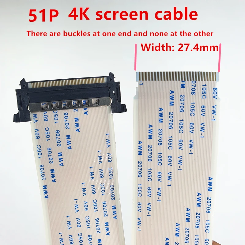 

51Pin 4K HDTV LCD LED Ribbon Cable AWM 20706 20861 105C 60V VW-1 One end with socket and the other without socket 27.4MM