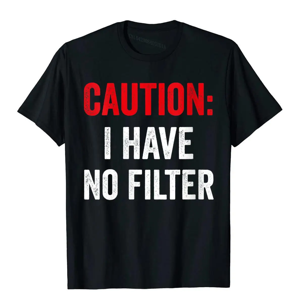 

Womens Caution I Have No Filter Funny Sarcasm Crewneck T-Shirt Cotton Street Tops Shirts Dominant Men Top T-Shirts Preppy Style