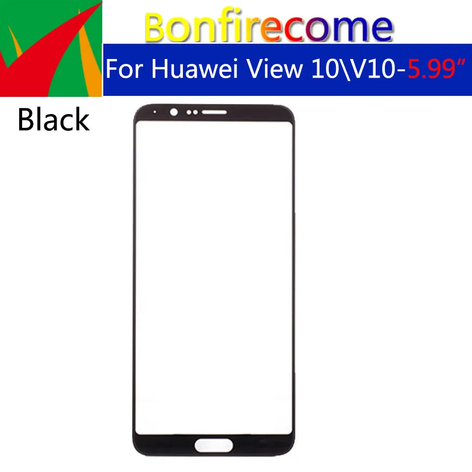 

Outer Screen For Huawei Honor View 10 V10 BKL-AL00 Front Touch Panel LCD Display Out Glass Cover Lens Replacement
