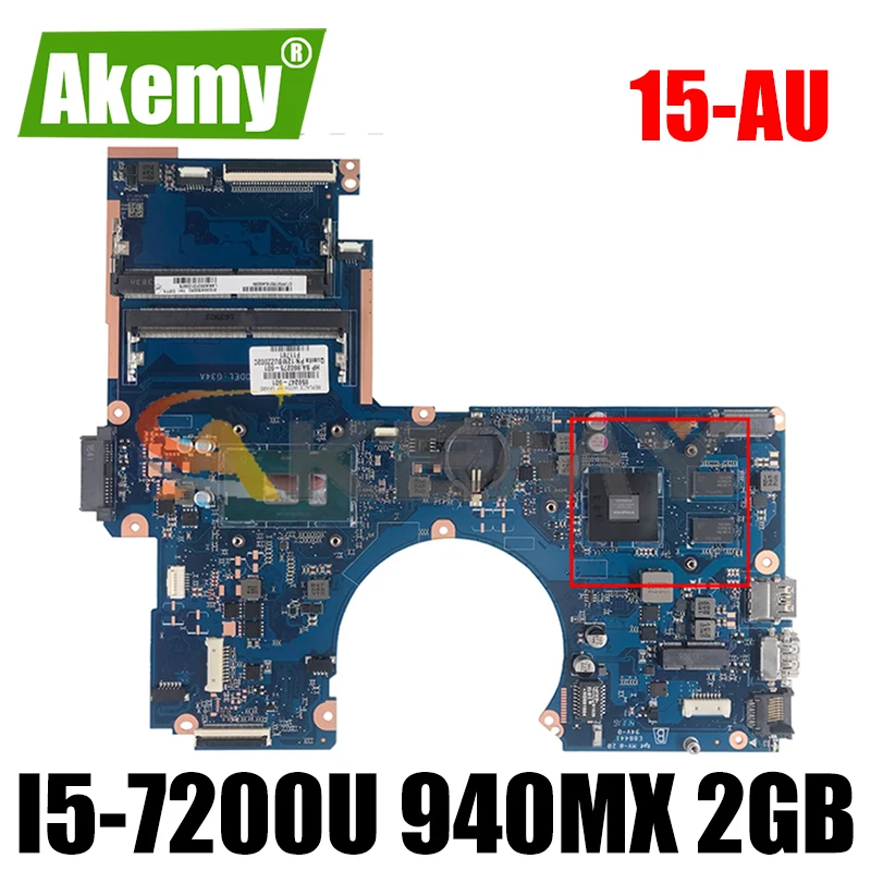 

907406-601 907406-001 для ноутбука HP Pavilion 15-AU I5-7200U 940MX 2 Гб материнская плата для ноутбука DAG34AMB6D0 SR2ZU DDR4 материнская плата для ноутбука