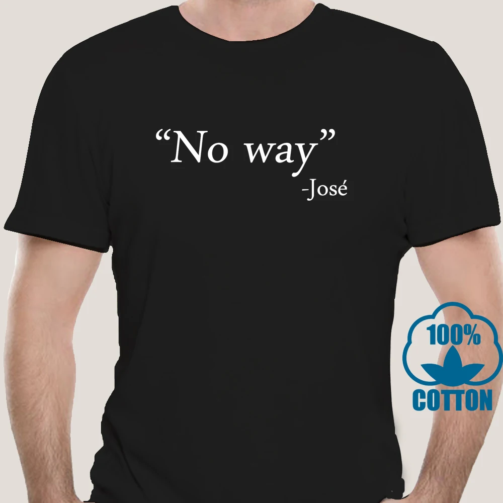 8082D No Way Jose Funny Spanish Quote Humor Cute Party Black Basic Men's T-Shirt | Мужская одежда
