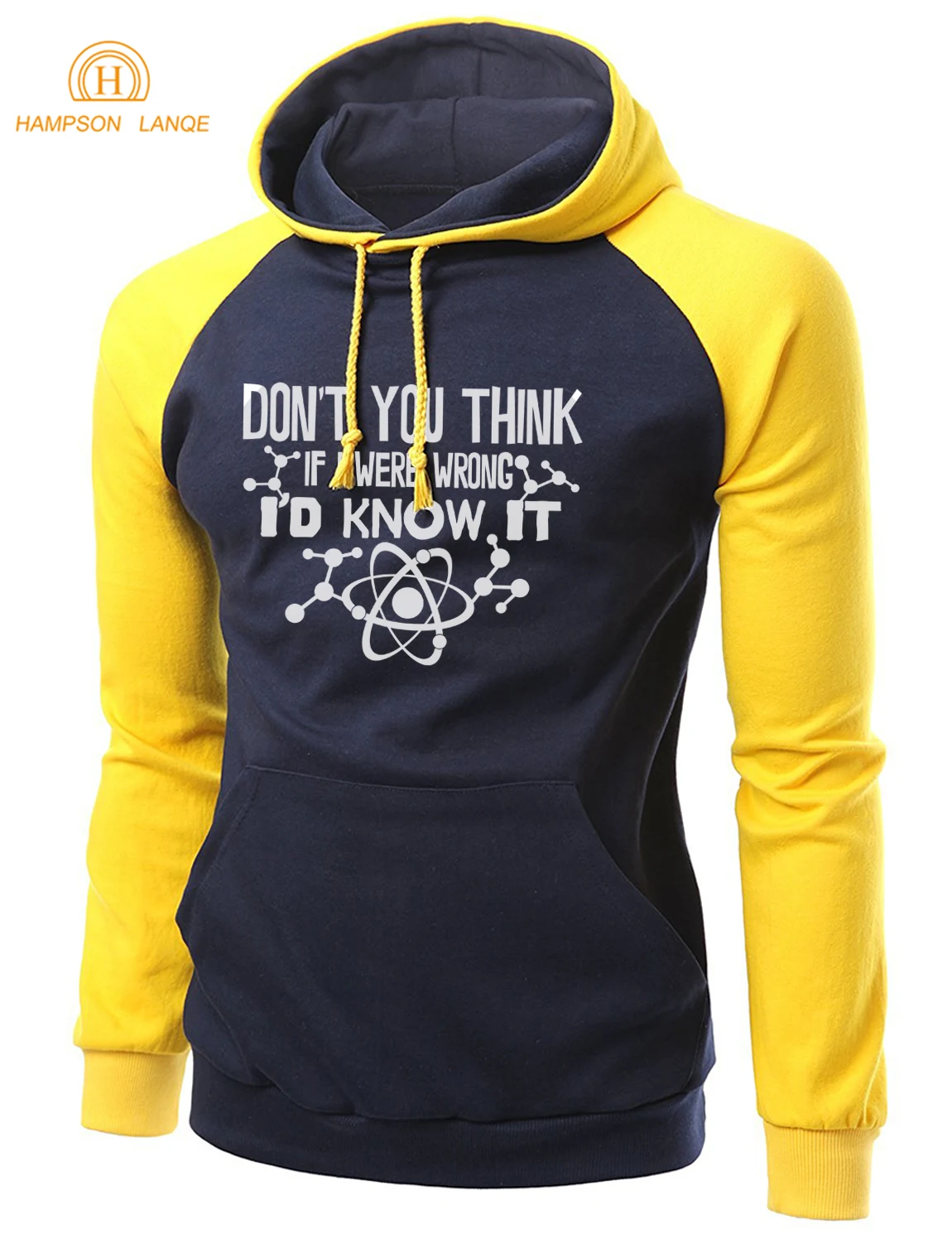 Не думаете ли вы что если бы я был неправ знал это забавные мужские толстовки