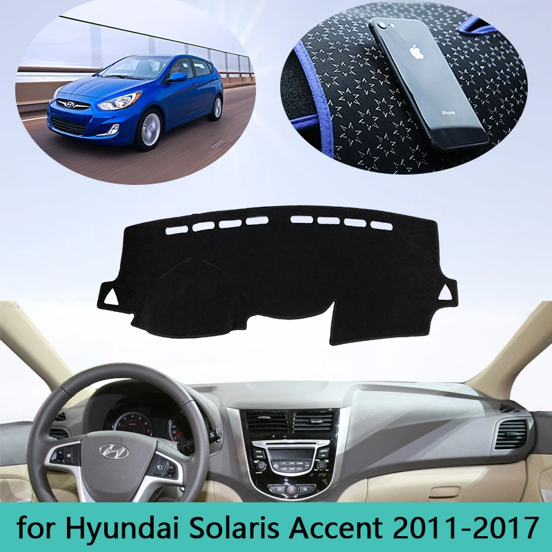 

Car Dashboard Anti-dirty Avoid light Cover Dash Mat For Hyundai Solaris Accent RB 2011~2017 Auto Non-slip Sun Shade Pad Carpet