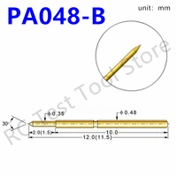 100pcs pa048 b spring test probe pa048 b1 pogo pin p048 b test pin p048 b1 metal probe detection needle length 12mm test probe