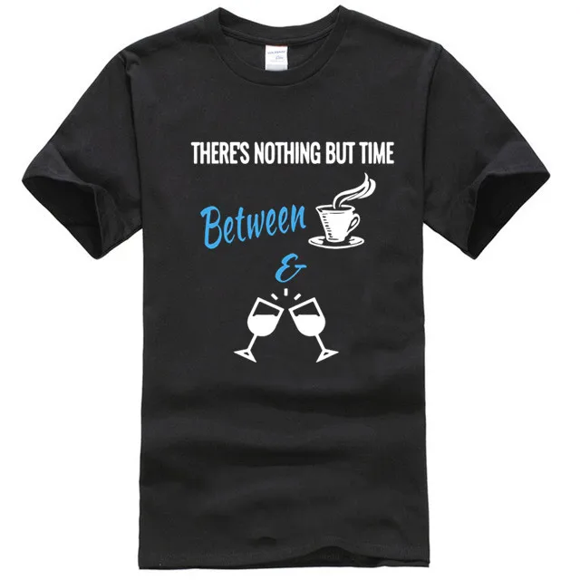 

There s nothing but time between shirt
