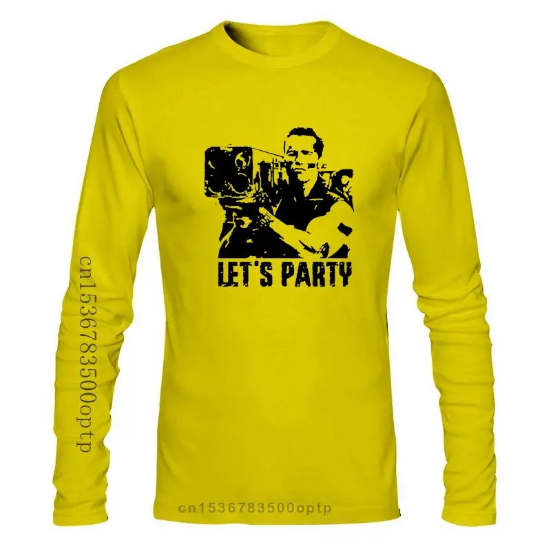 

New 2021 2021 Arrival Commando Arnold Schwarzenegger Movie Quote Let's Party T Shirt Fashion Casual Tee