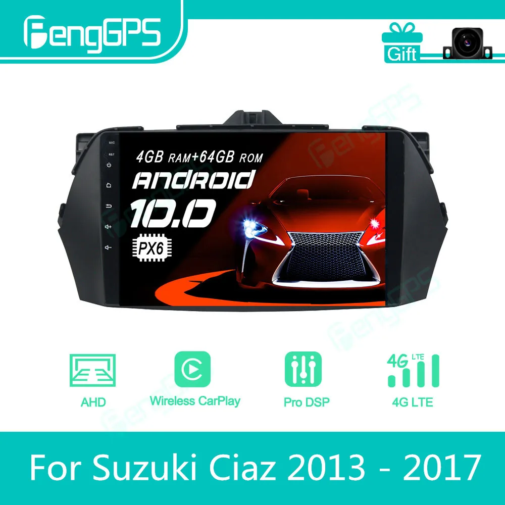 

For Suzuki Ciaz 2013 - 2017 Android Car Radio Stereo Multimedia Player 2 Din Autoradio GPS Navigation PX6 Unit Screen Display