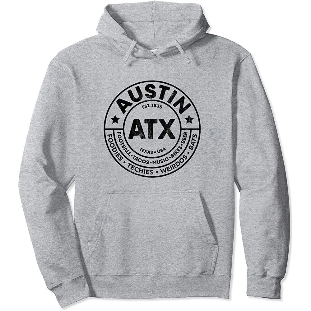 

Funny Austin Texas Sayings Pullover Hoodie