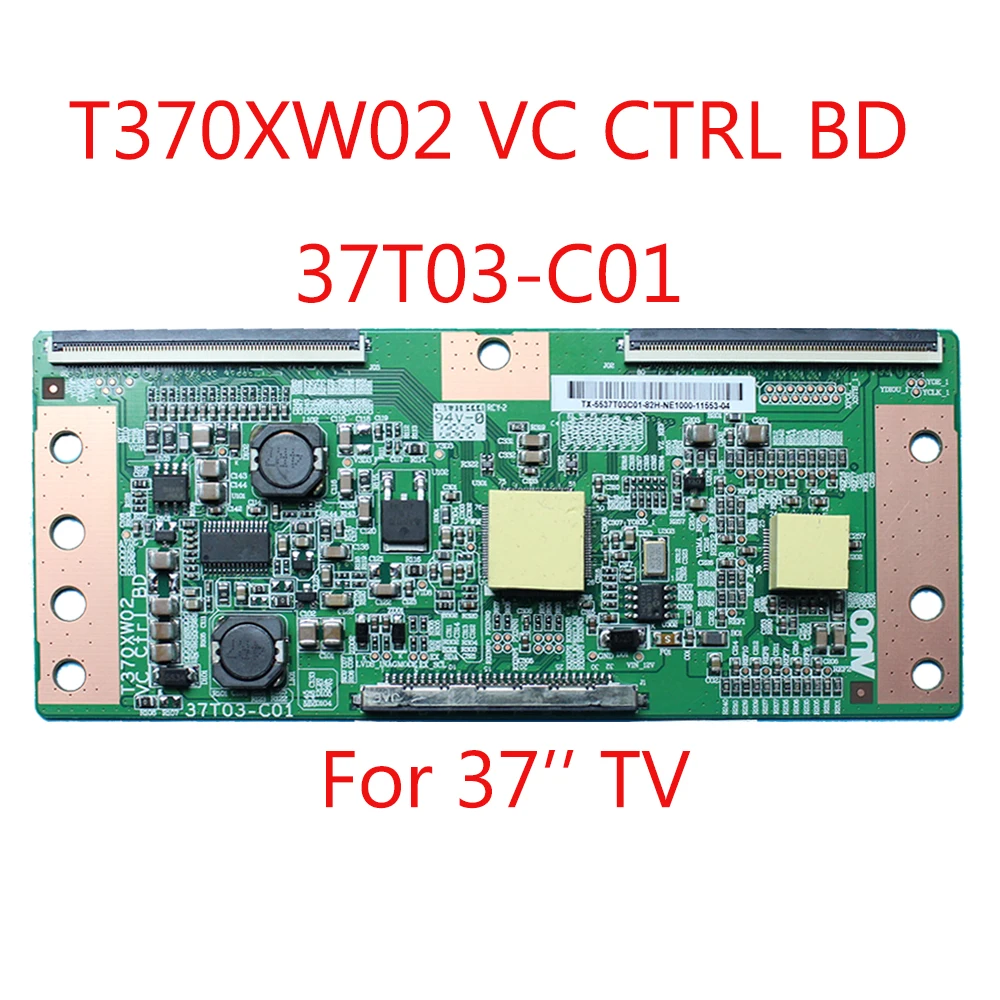 

tcon board T370XW02 VC CTRL BD 37T03-C01 37''tv Logic Board for 37 inch TV Replacement Board Free Shipping T370XW02 VC 37T03 C01