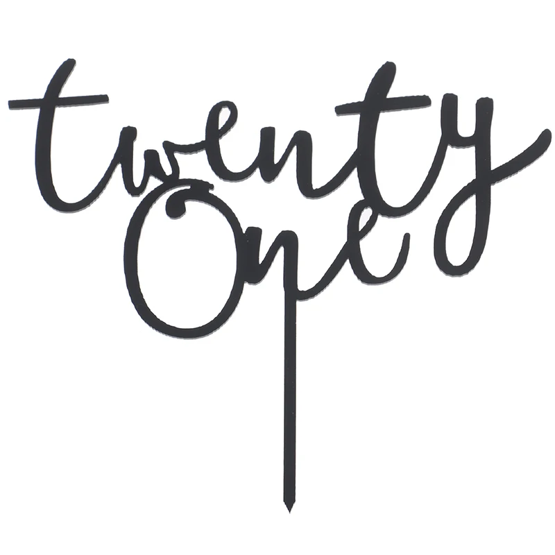 black 1 шт., акриловый Топпер для торта с надписью «Twenty One Happy Birthday» и цифрой 21, акриловый Топпер для кекса на 21 день рождения, украшение для торта - Цвет: black