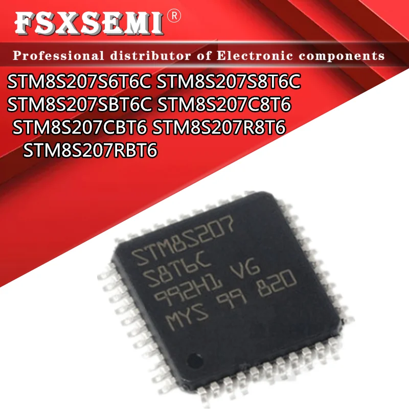 

10 шт., микроконтроллер STM8S207S6T6C stm8s207s6c STM8S207SBT6C STM8S207C8T6 STM8S207CBT6 STM8S207R8T6 STM8S207RBT6 STM8S207 QFP