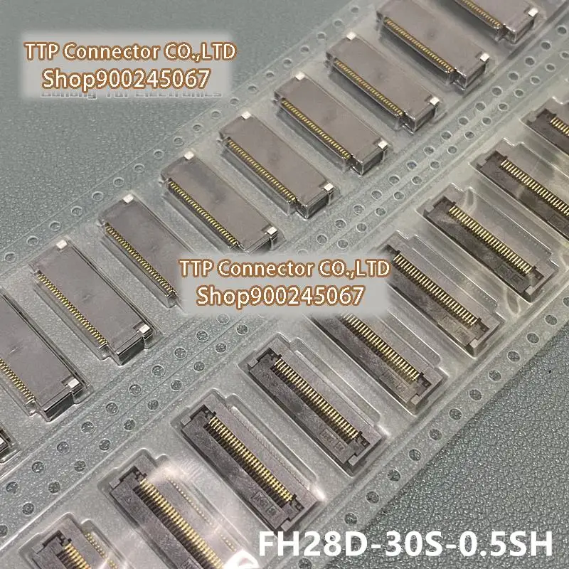 

10pcs/lot FH28D-30S-0.5SH FH28-30S-0.5SH 30pin 100% New and Origianl