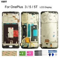 for oneplus 3 3t with frame lcd screens for oneplus 5t 5 lcd display touch screen digitizer assembly panel repair sets