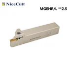 Держатель инструмента для токарного станка Nicecutt MGEHRL **-2,5, твердосплавные держатели для инструментов MGMN250