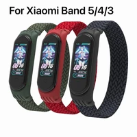 elastic braided strap for xiaomi mi band 4 3 replaceable nylon band for xiaomi mi 5 band smart watch for mi 5 4 3 solo loop band