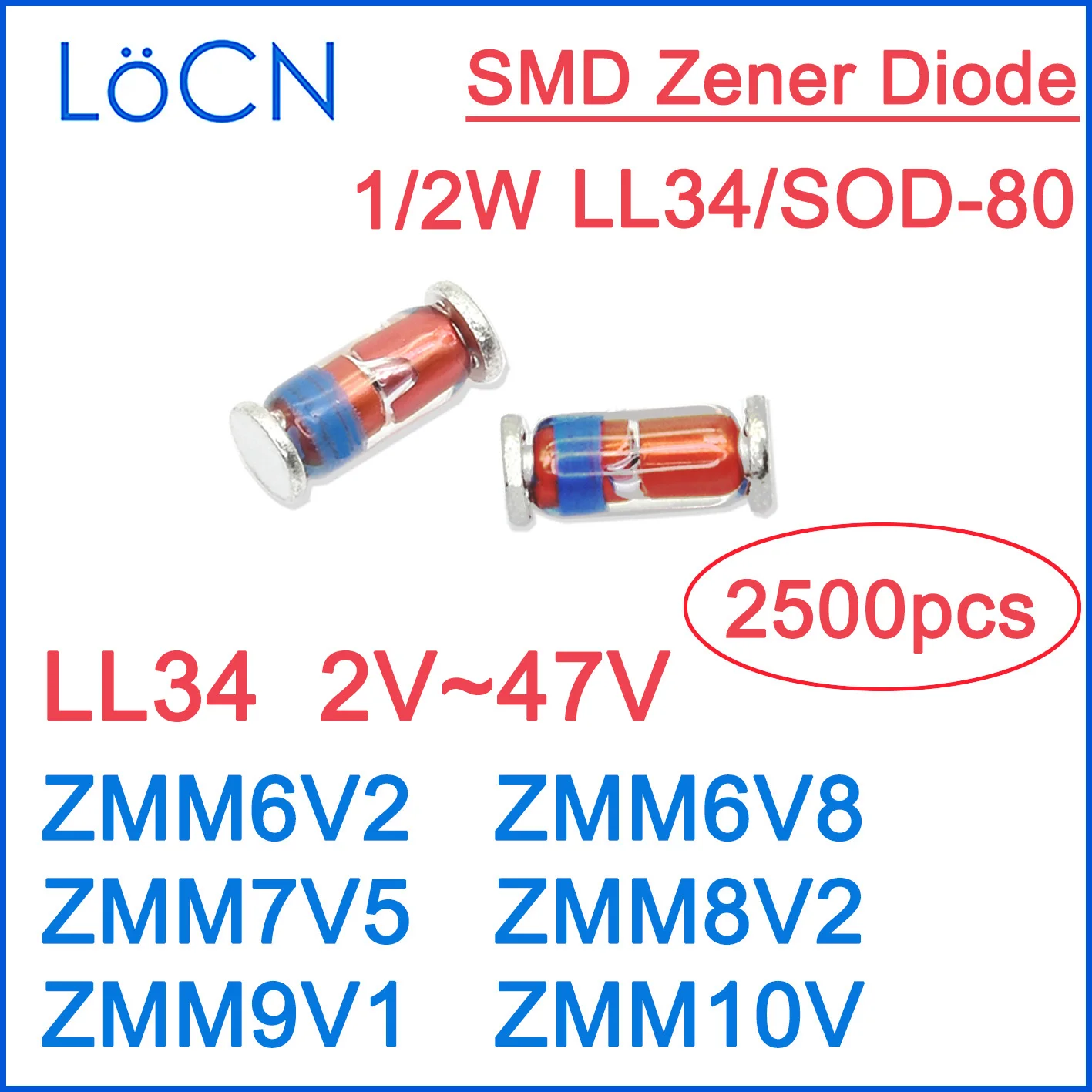 LL34 6,2 V 6,8 V 7,5 V 8,2 V 9,1 V 10V ZMM6V2 ZMM6V8 ZMM7V5 ZMM8V2 ZMM9V1 ZMM10V SMD стабилитрон, стеклянные диоды высокого качества RoHS 2500 шт