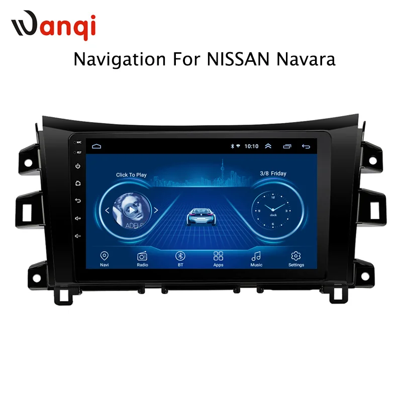 Wanqi 10 1 дюймов Android 8 система автомобильный DVD радио мультимедиа для Nissan Navara NP300 2016