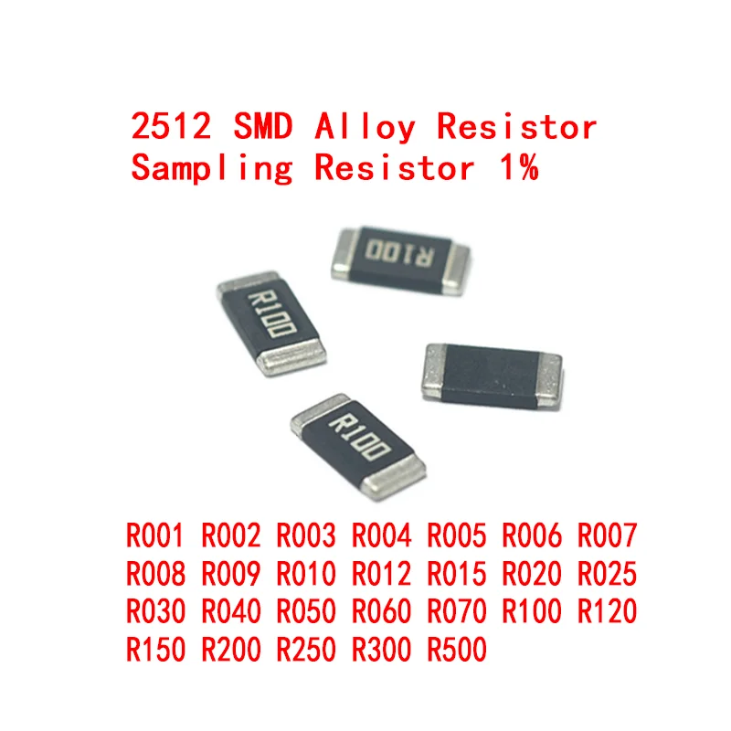 100 шт. резистор из сплава SMD 2512 для забора проб 1% 2 Вт R001 R002 R003 R004 R005 R006 R007 R008 R009 R010 R012