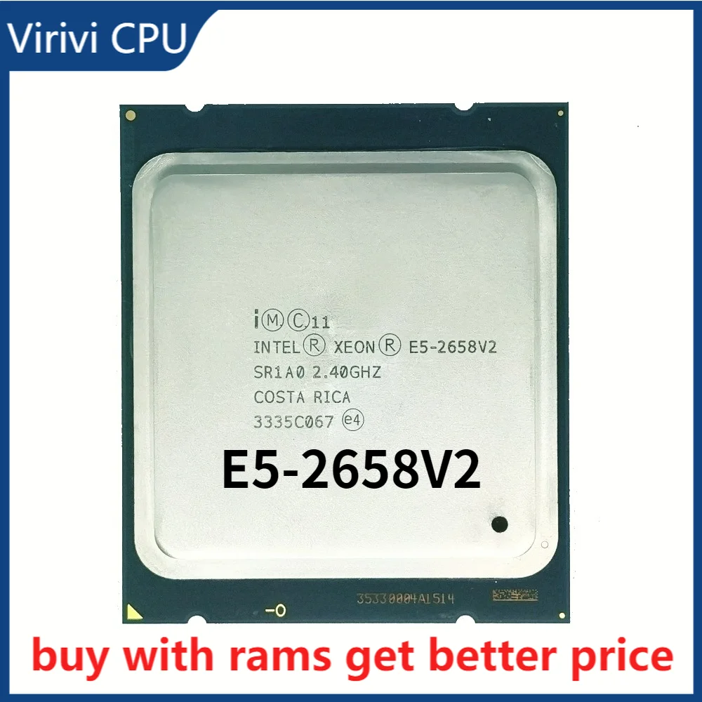 

Intel Xeon E5 2658 V2 E5 2658V2 Processor 2.4GHZ 10-Core 25MB LGA 2011 95W CPU
