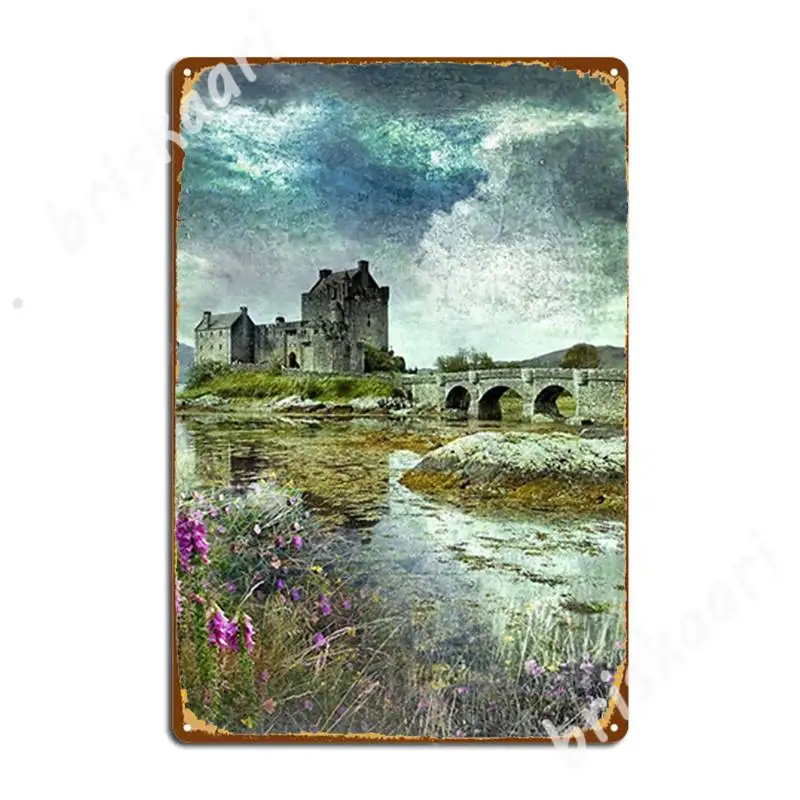 

Eilean Donan Castle - Spirit Of The Highlands Metal Signs Club Customize Cave pub Wall Decor Tin sign Posters