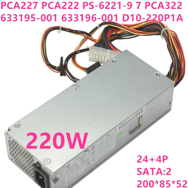 Блок питания для hp S5 Питание PCA227 PCA222 PS-6221-9 7 PCA322 633195-001 633196-001 аккумулятор большой емкости D10-220P1A