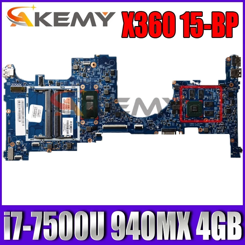 

Akemy материнская плата для ноутбука HP TPN-W127 ENVY X360 15-BP SR341 i7-7500U 940MX 4GB системная плата 16882-1 448.0BX06.0011 924311-601