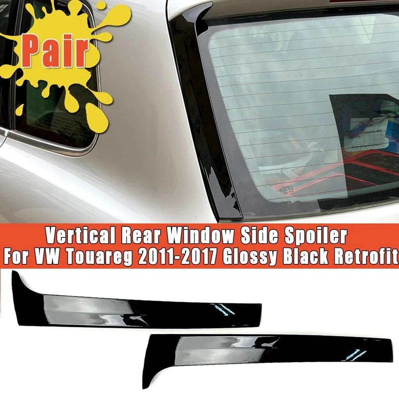 

Pair Vertical Rear Window Side Spoiler Canard Splitter for Touareg 2011-2017 Glossy Black Retrofit