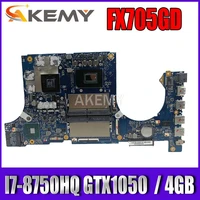 akemy fx705gd motherboard for asus tuf gaming fx705g fx705ge fx705gd 17 3 inch mainboard motherboard i7 8750h gtx1050v4gb