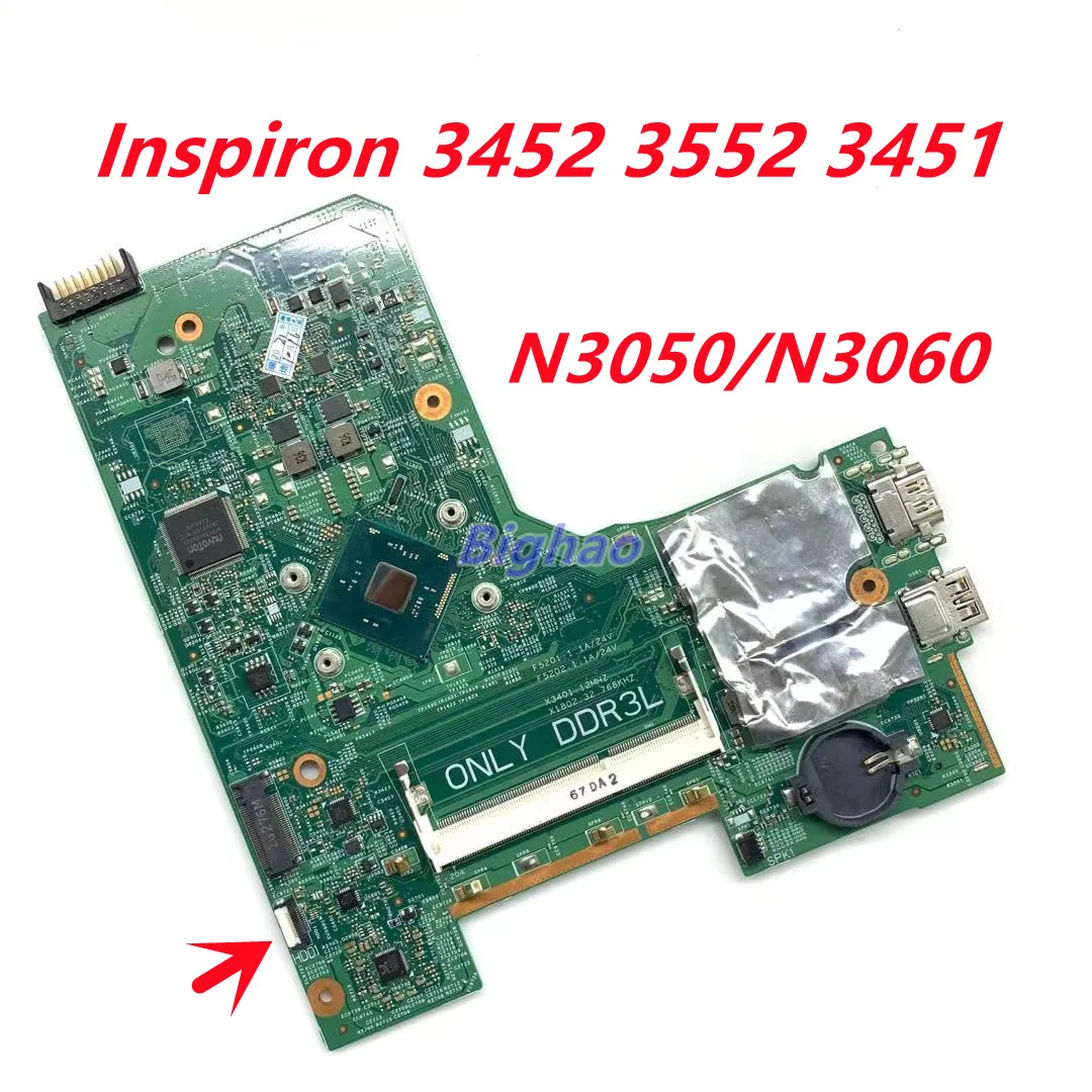 

CN-0PW4MN 041D5Y 0PW4MN для DELL Inspiron 3452 3552 Материнская плата ноутбука 14279-1 PWB:896X3 с процессором Intel N3050/N3060 DDR3 тест