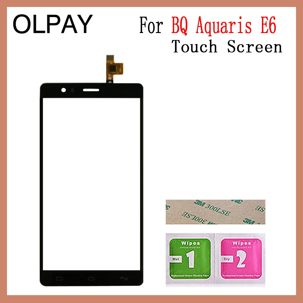E6 No Tools OLPAY для BQ Aquaris E5 4G HD FHD сенсорный экран дигитайзер для BQ Aquaris E6 FHD Сенсорная панель Сенсорный экран сенсор переднее стекло - Цвет: E6 No Tools