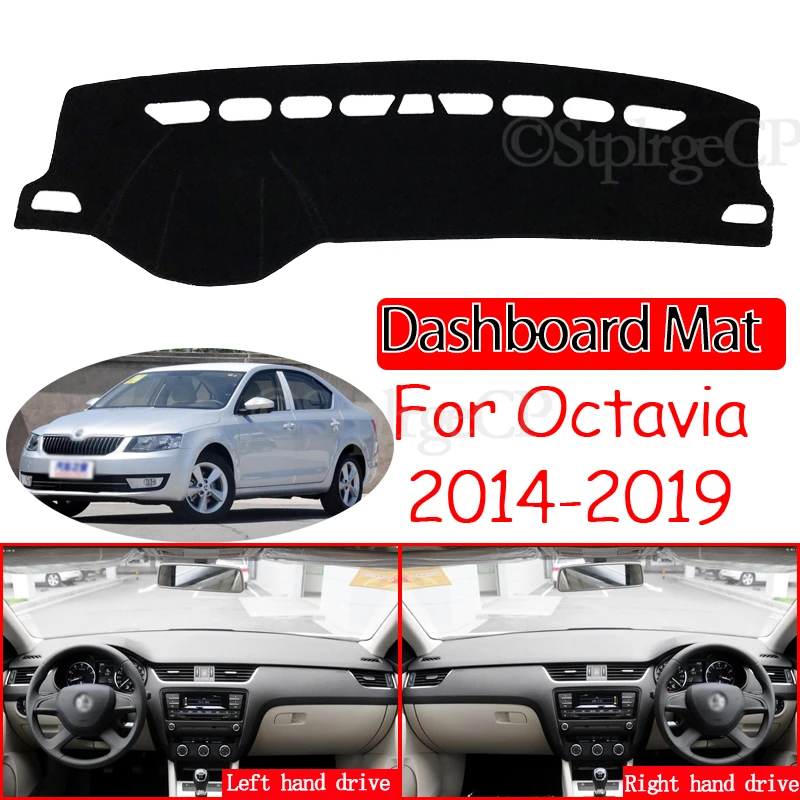 

Противоскользящий коврик для Skoda Octavia 3 A7 MK3 5E 2014 ~ 2019, накладка на приборную панель, козырек от солнца, аксессуары для приборной панели 2015 2016 2017...