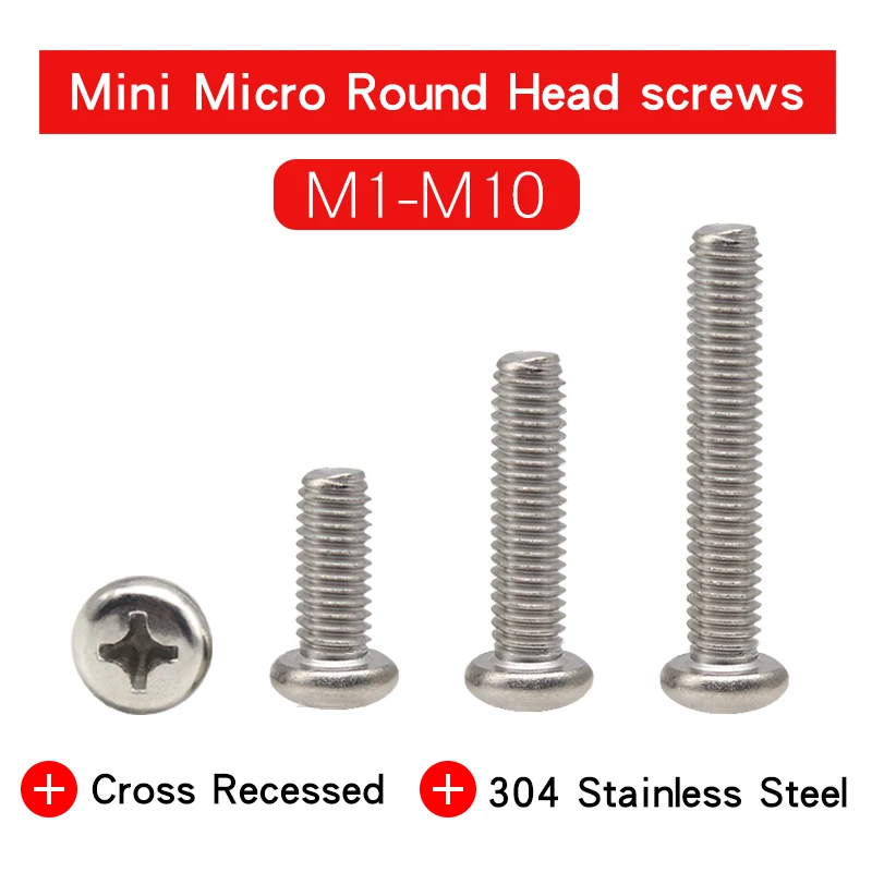 

Cross Recessed Round Head Micro Screw M1 M1.2 M1.4 M1.6 M2 M2.5 M3 M4 M5 M6 M8 304 Stainless Steel Pan Head Phillips Screws