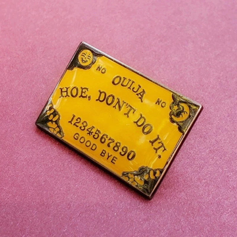 Мотыга Don't Do It планшетка брошь на застежке эмаль металлические значки лацкан