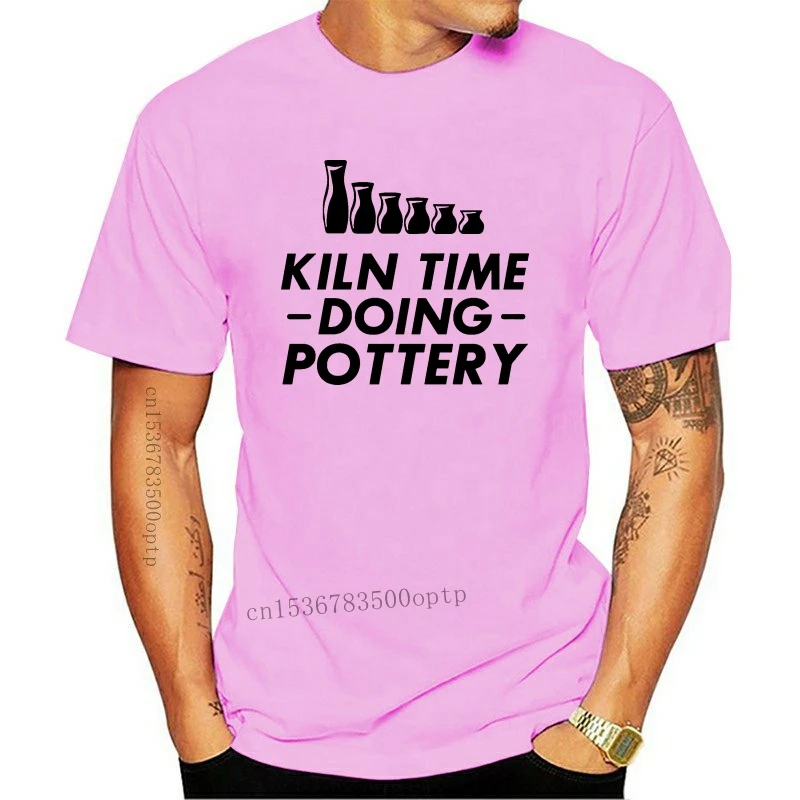 

New Men T Shirt Kiln Time Doing Pottery - Crockery Women tshirt