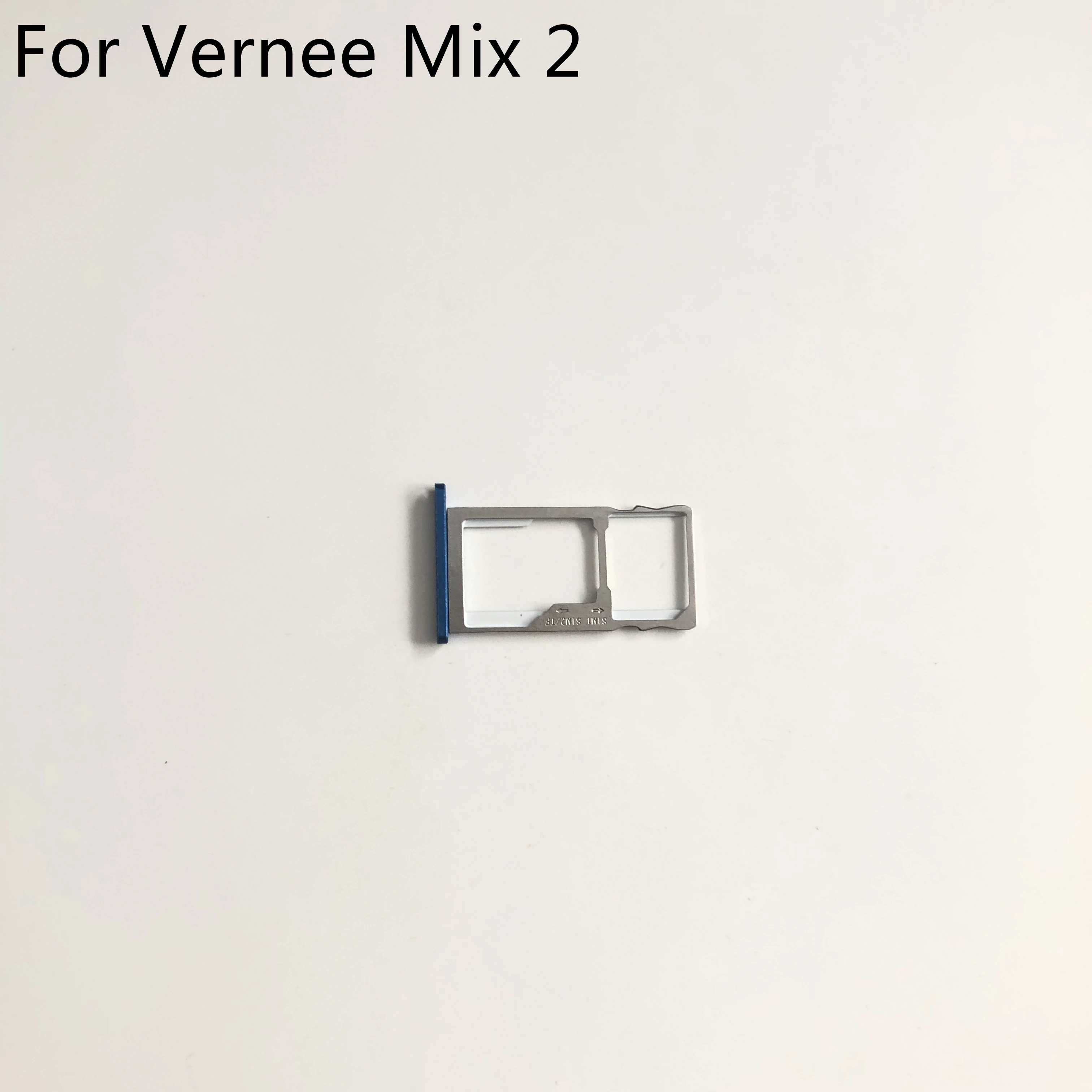 

Vernee Mix 2 Used Sim Card Holder Tray Card Slot For Vernee Mix 2 MTK6757 Octa core 6.0 Inch 2160x1080 Smartphone