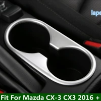 lapetus console central front water cup holder decoration frame cover trim 1pcs for mazda cx 3 cx3 2016 2021 interior parts