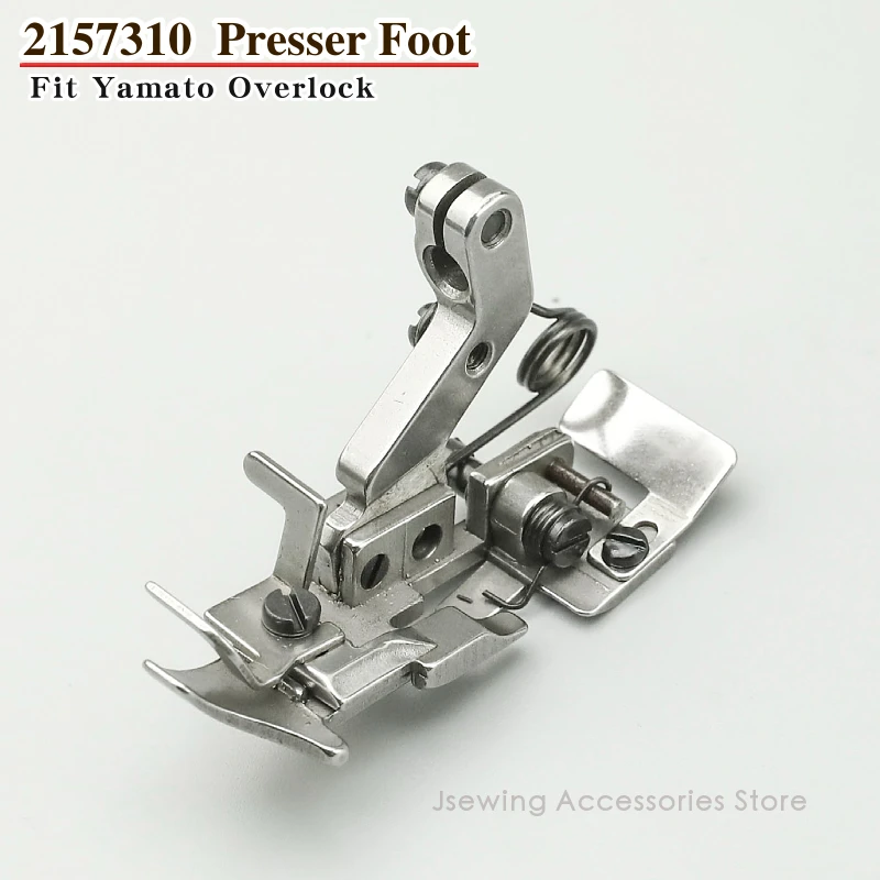 2157310 Presser Foot Fit 5 Thread for Yamato AZ6500 / AZ7500 / AZ8500S Industrial Overlock Sewing Machine Parts Accessories