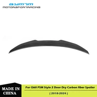 psm style dry carbon fiber spoiler for infiniti q60 2 door model
