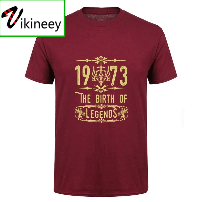 

2020 Vintage The birth o Legends 1973 T shirt men 40th 50th Anniversary Birthday Gift Retro Tee Fashion 100% Cotton T-Shirt Tops