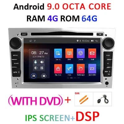 4G64G-DSP-S-with DVD Ips DSP 4 ГБ Android 9,0 2 DIN Автомобильный gps для opel Vauxhall Astra H G J Vectra Antara Zafira Corsa Vivaro Meriva Veda dvd-плеер - Цвет: 4G64G-DSP-S-with DVD