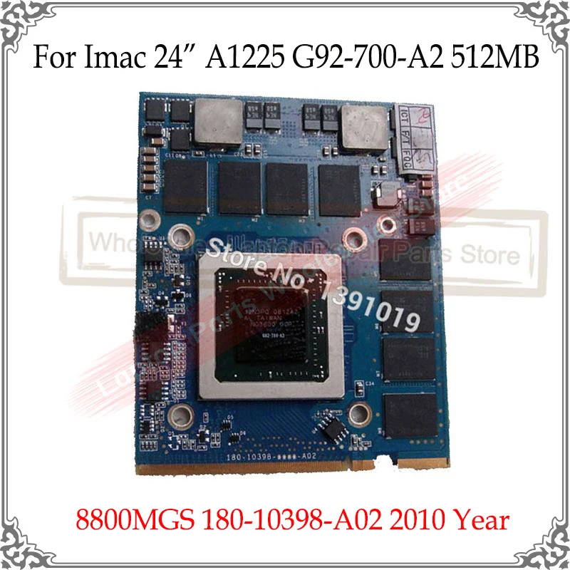 

Original 8800MGS Video Card For Apple iMac 24'' A1225 G92-700-A2 512MB 2010 Graphics Card GPU 8800MGS 180-10398-A02